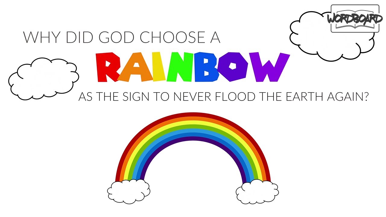 Why Did God Choose a Rainbow as the Sign to Never Flood the Earth Again? (Genesis 9:13)