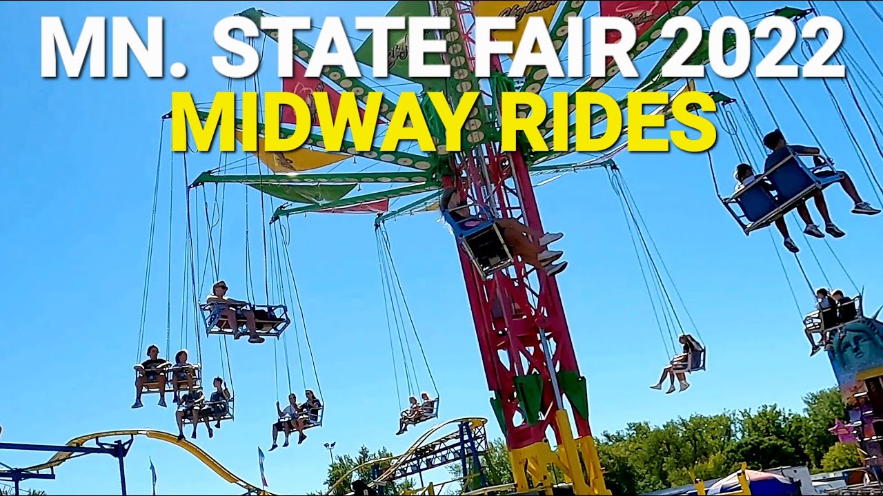 MN. State Fair 2022 - Midway Rides & Heritage Square