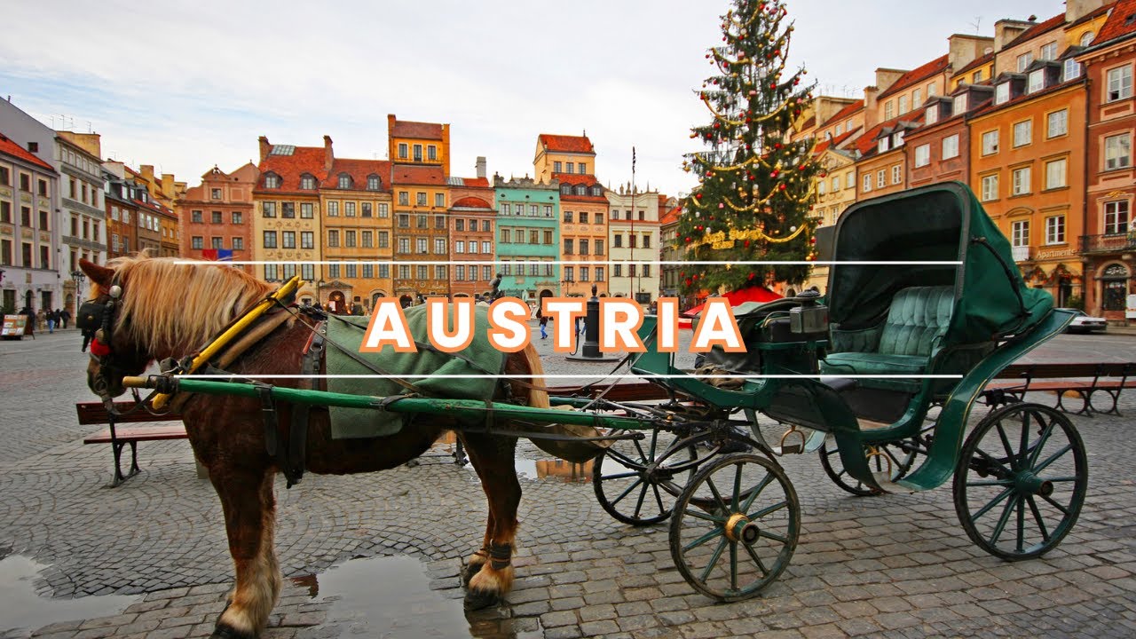 AUSTRIA Must Knows Before Visiting