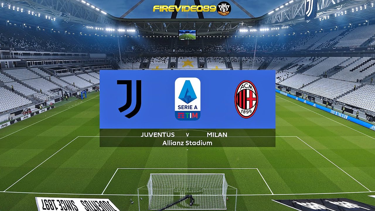 Pes 2021 Juventus Vs Milan | 