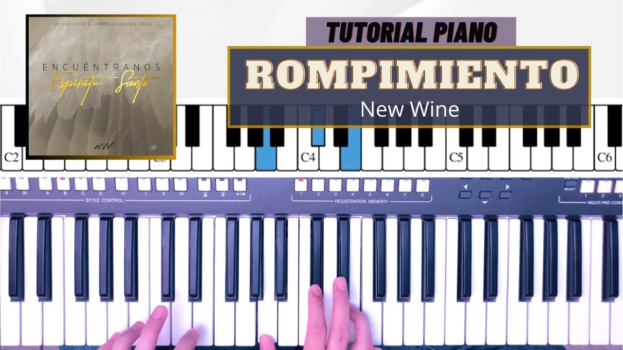 Rompimiento - New Wine || Tutorial Piano