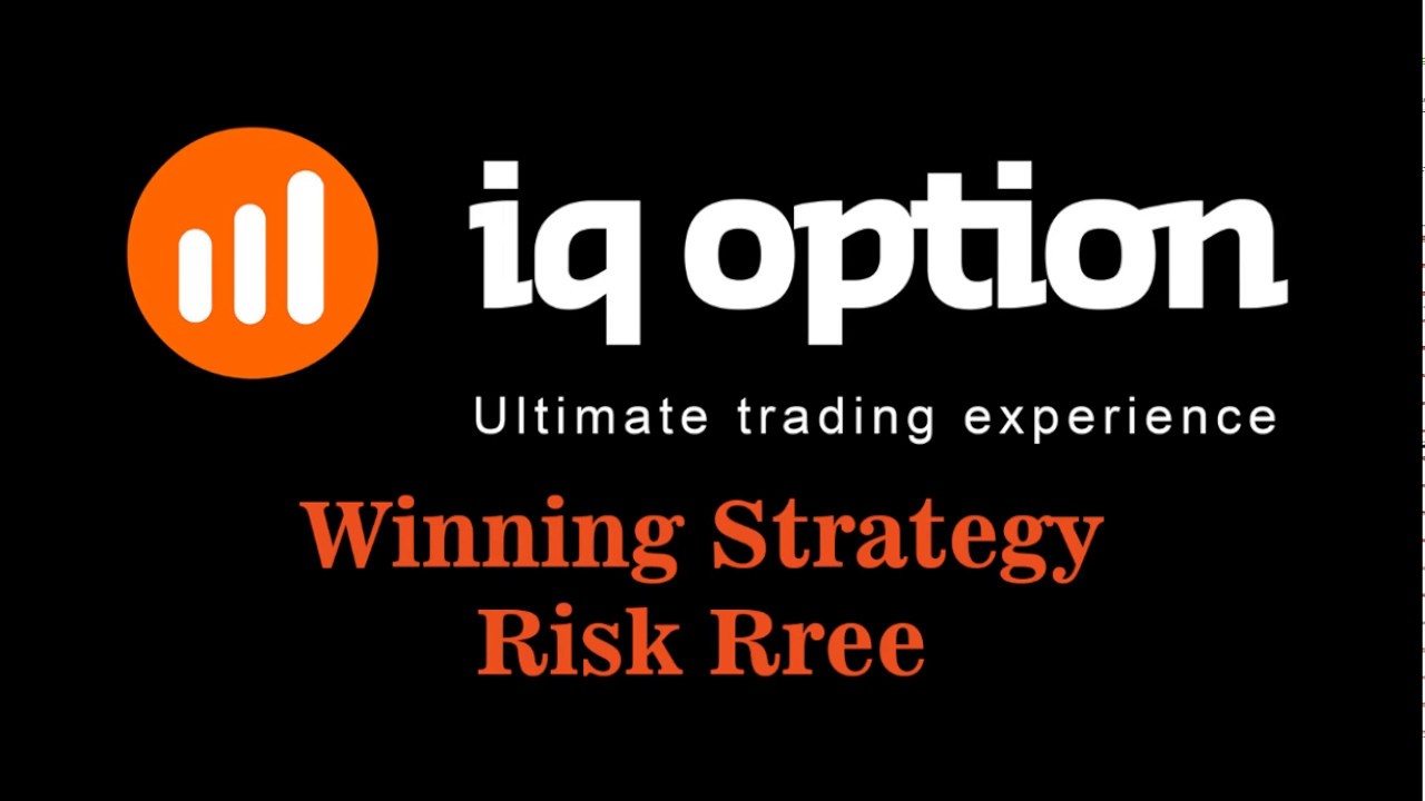 iq option 100% winning strategy & risk free
