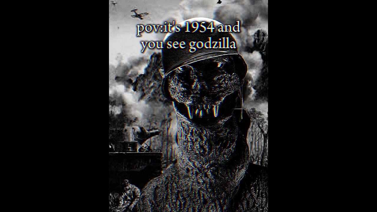 1954 godzilla edit||