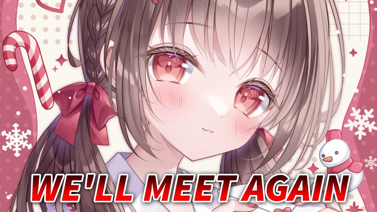 Nightcore - We'll Meet Again (TheFatRat & Laura Brehm) - (Lyrics)