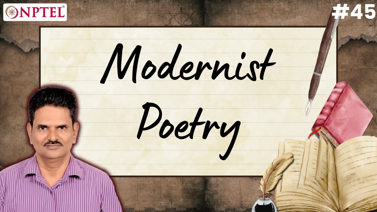 #45 Modernist Poetry | Poetry