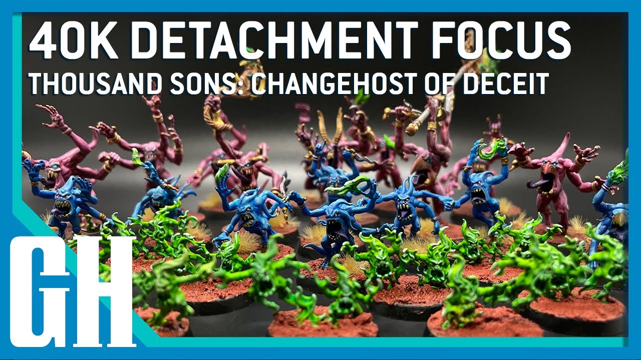 40k Detachment Focus - Тысяча Сынов: Смена Хозяина Обмана