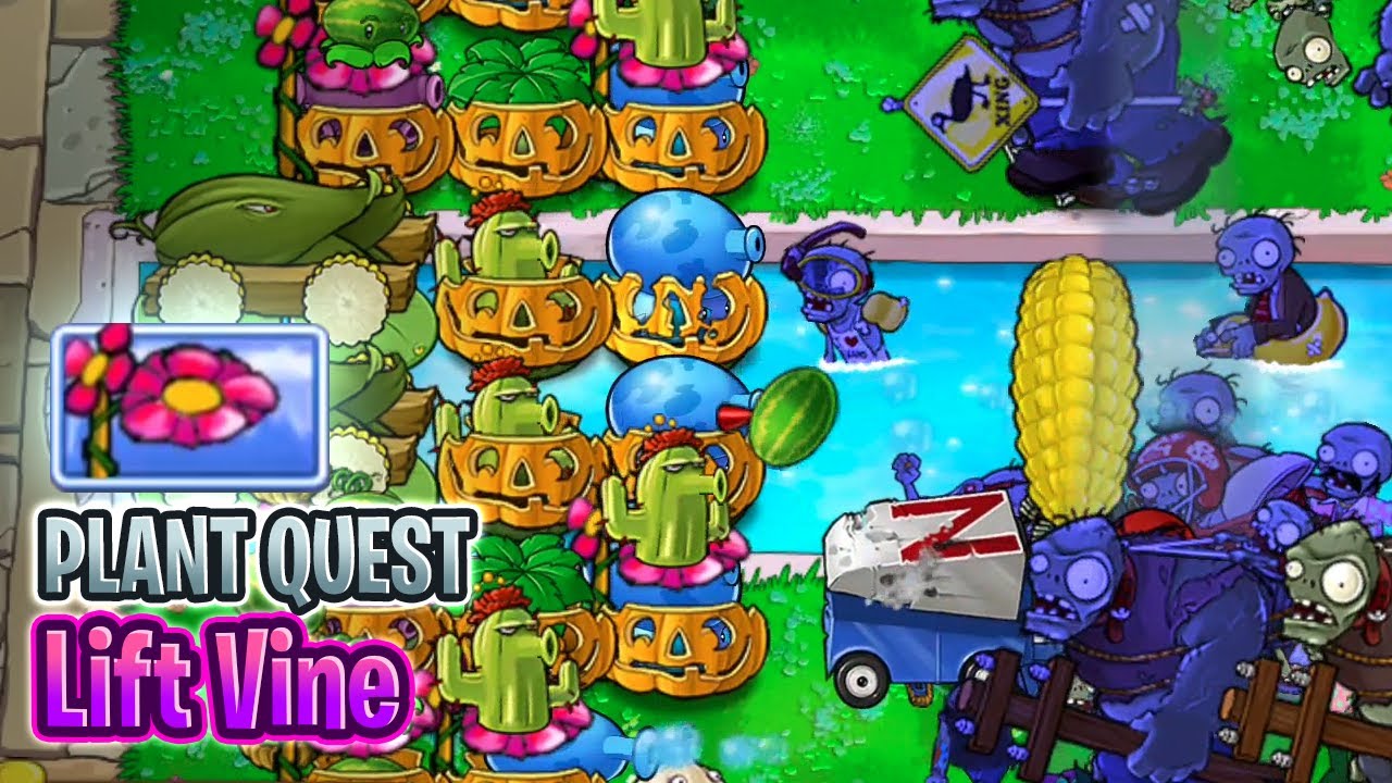 🌸 Lift Vine 🌸 | PvZ Ultimate