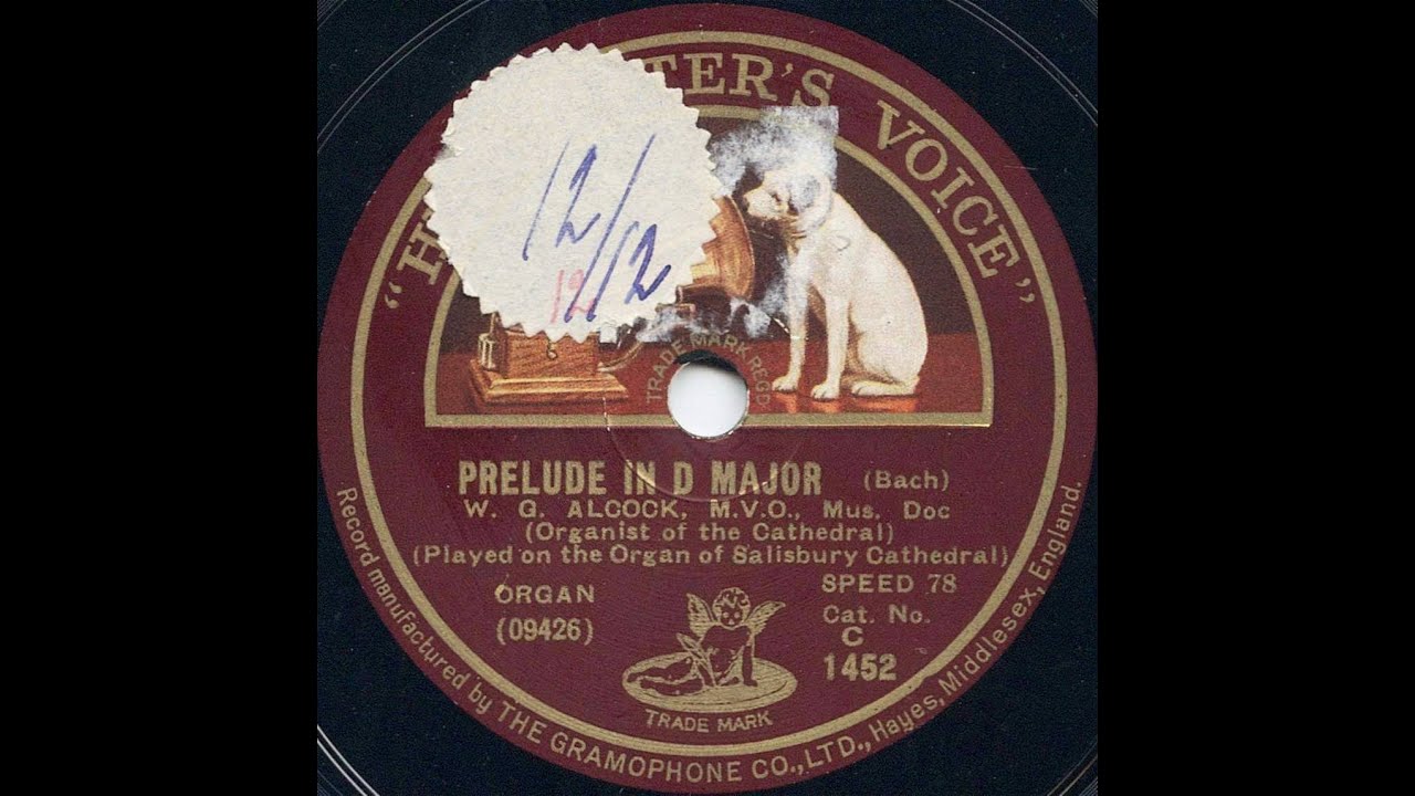 Prelude in D major BWV 532 JS Bach, WG Alcock organ Salisbury Cathedral (78 rpm, 1927)