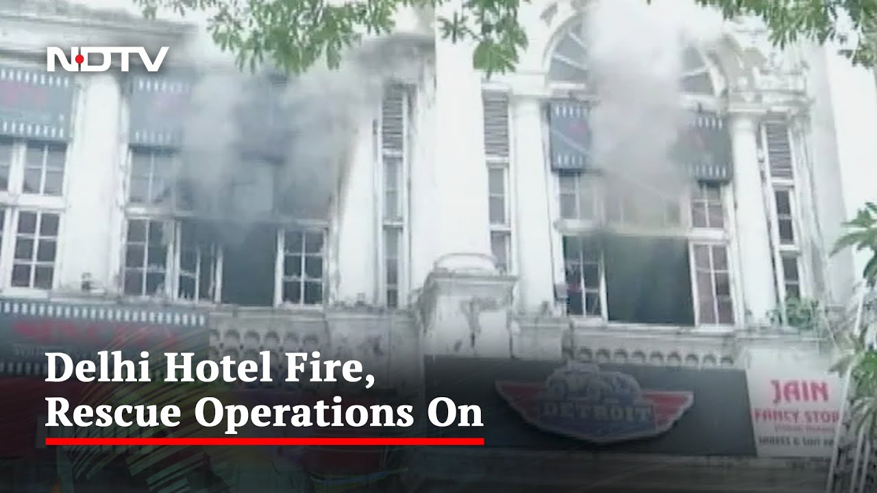Fire Breaks Out At Hotel In Delhi's Connaught Place