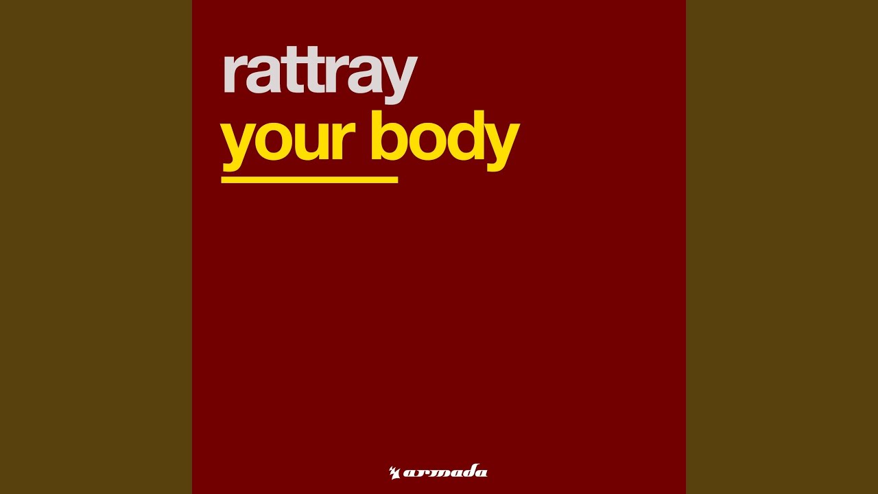 Your Body (Original Mix)