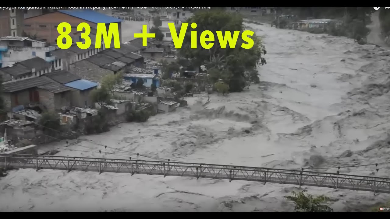 Myagdi Kaligandaki River/ Flood in Nepal   थुनिएकाे कालिगण्डकी यसरी उर्लिएर अाएकाे थियाे