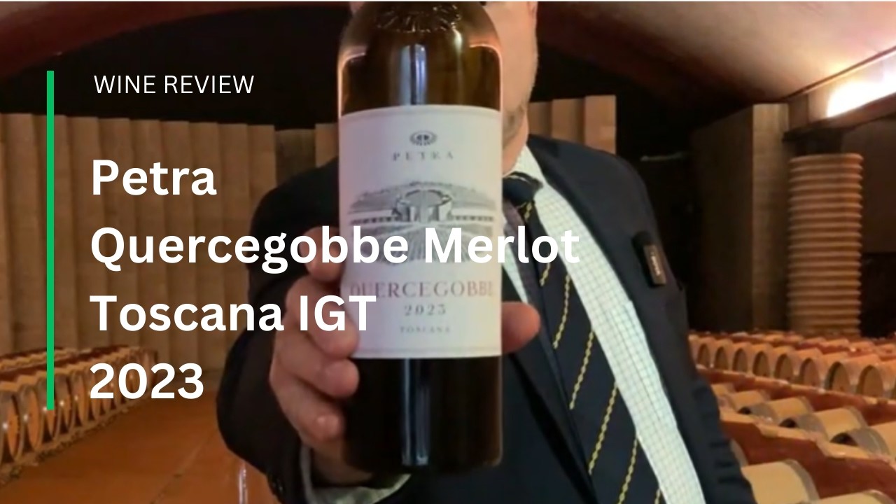 Wine Review: Petra Quercegobbe Merlot Toscana IGT 2023
