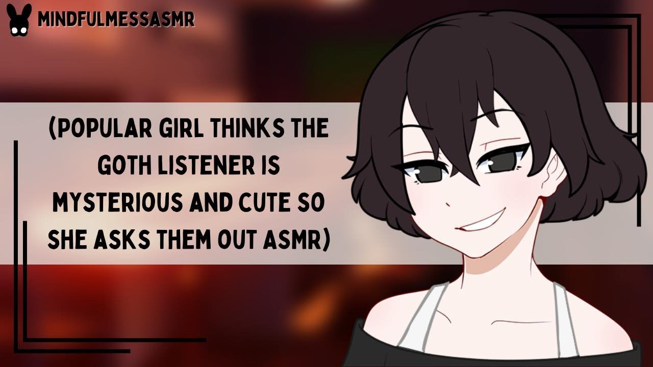 Mind If I Join You? (Goth Listener, Popular Girl ASMR)