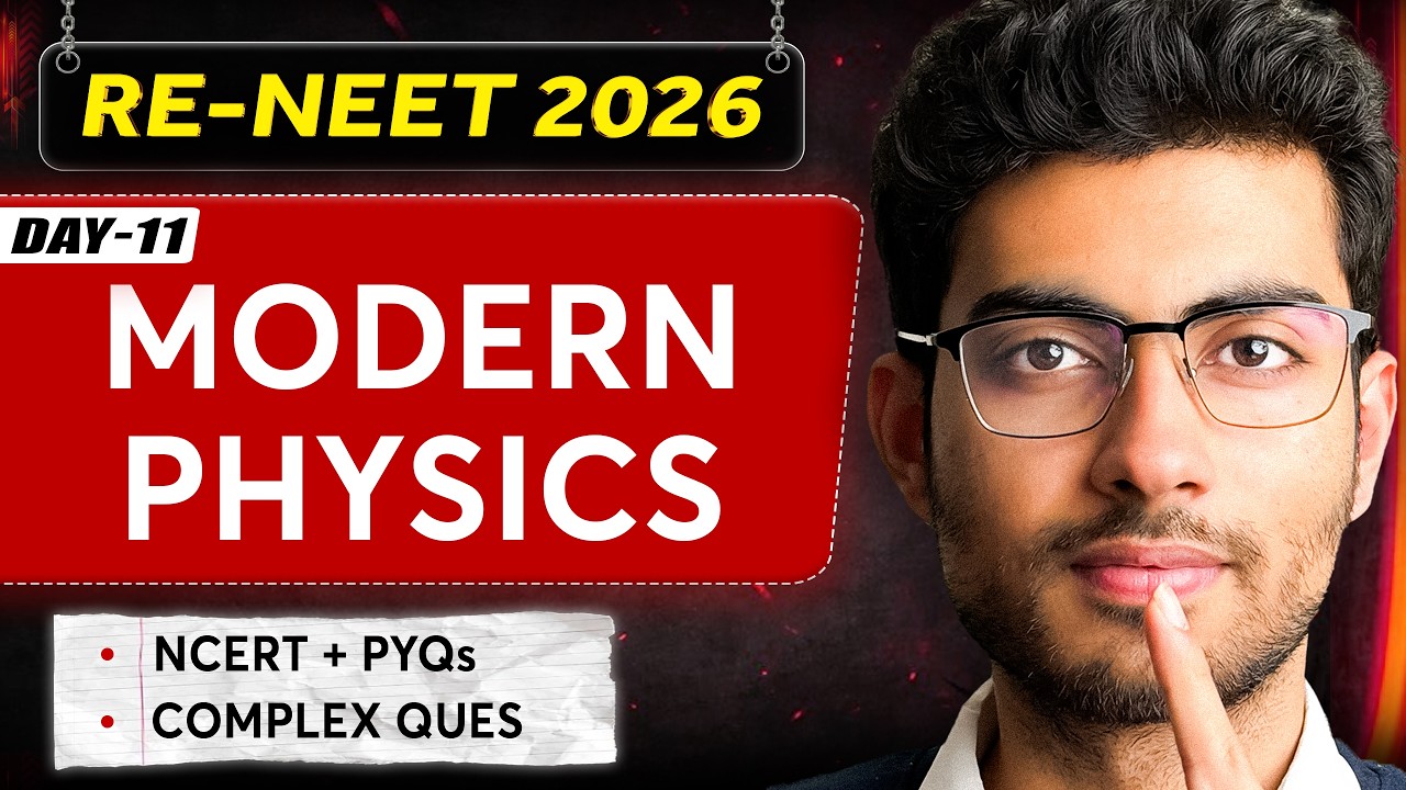 Modern Physics | Re-NEET 2026 | Sangharsh Batch
