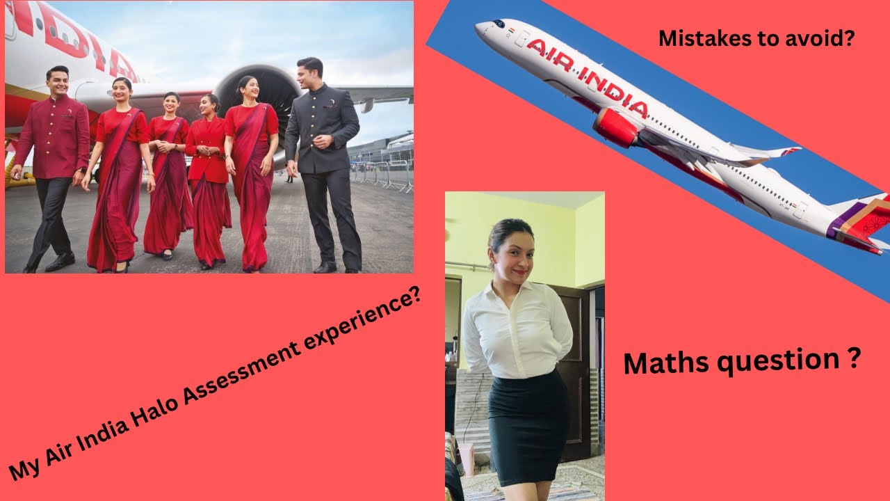 AIR INDIA HALO ASSESSMENT (My experience )