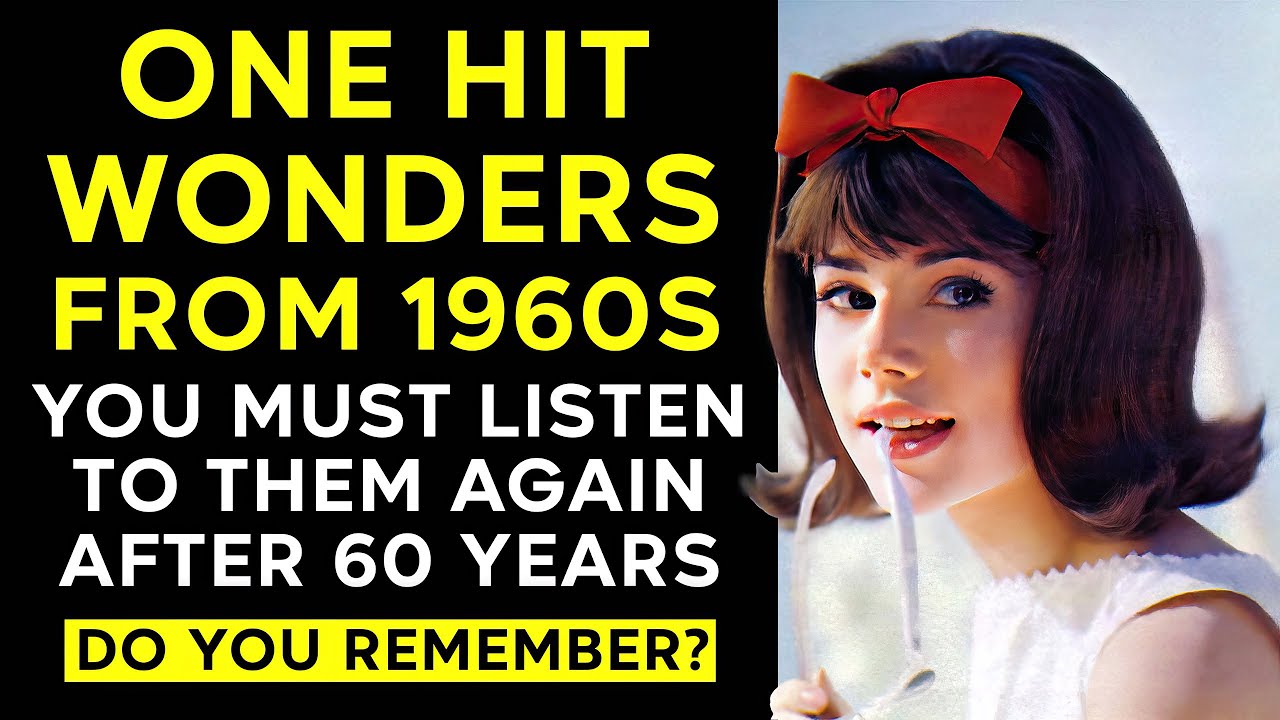 10 Forgotten One Hit Wonders From 1960s