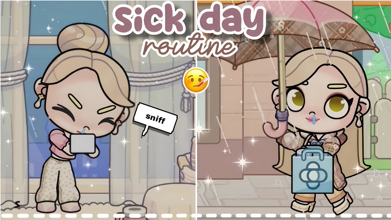 My Sick day routine 🤒 | Avatar World 