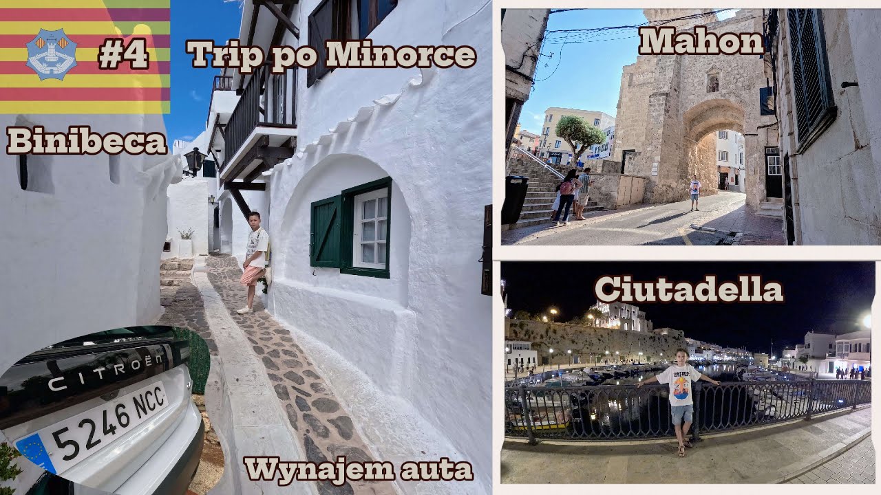 #4 Trip po Minorce: Binibeca, stolica Maó i wieczór w porcie Ciutadelli
