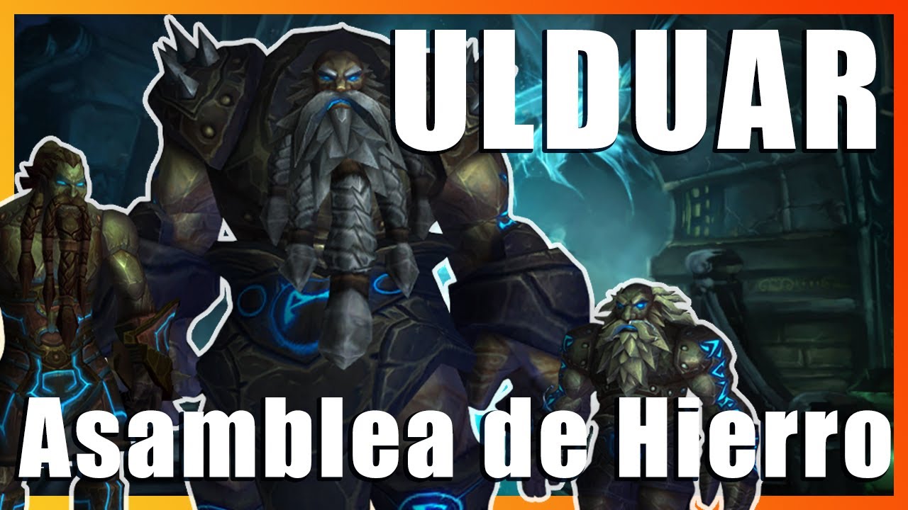 GUÍA RÁPIDA ASAMBLEA DE HIERRO ULDUAR HM Y NM | WOTLK CLASSIC
