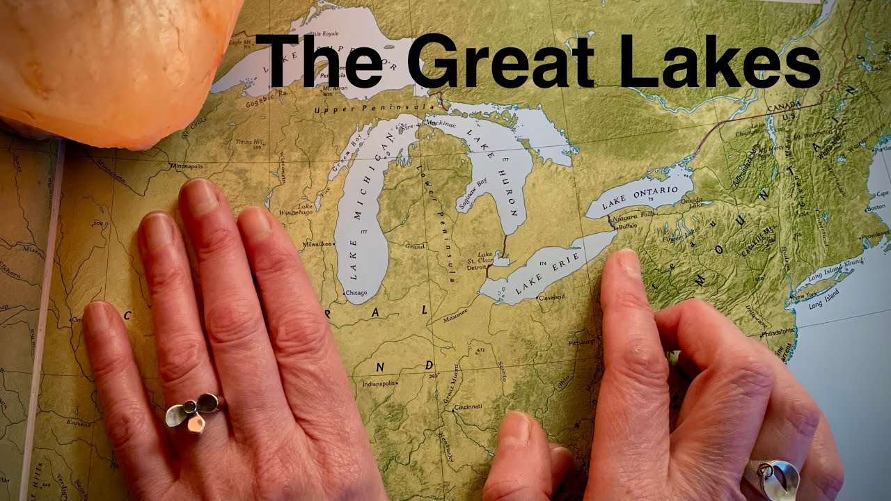 Let’s Discuss the Great Lakes! ~ ASMR Soft Spoken Real Person Regular Voice