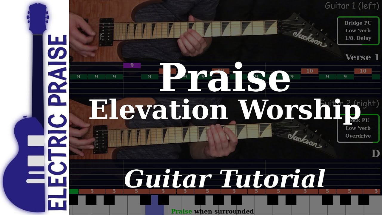 Praise - Elevation Worship | Electric Guitar Playthrough (With TABS)