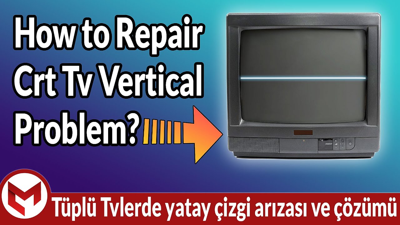Crt TV Vertikal Sorunu / Yatay tek çizgi arızası