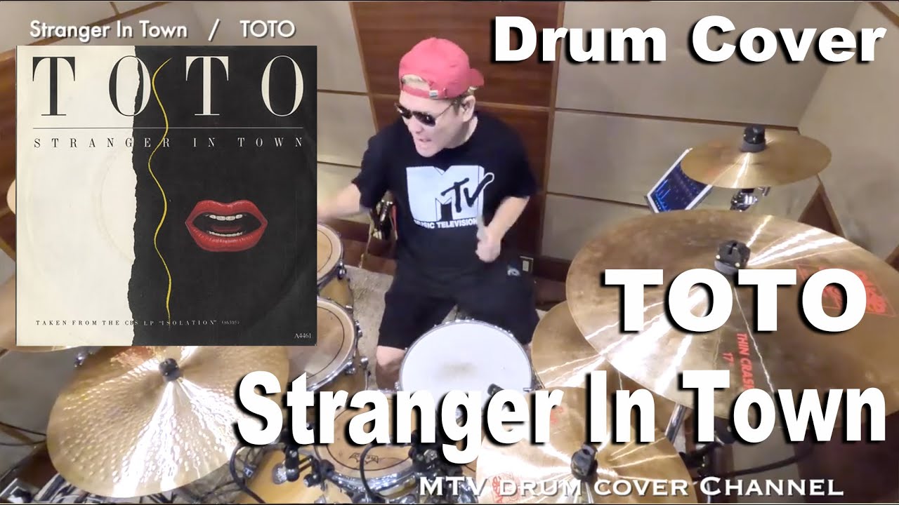 Stranger In Town _ TOTO【叩いてみた】drum cover/ドラムカバー