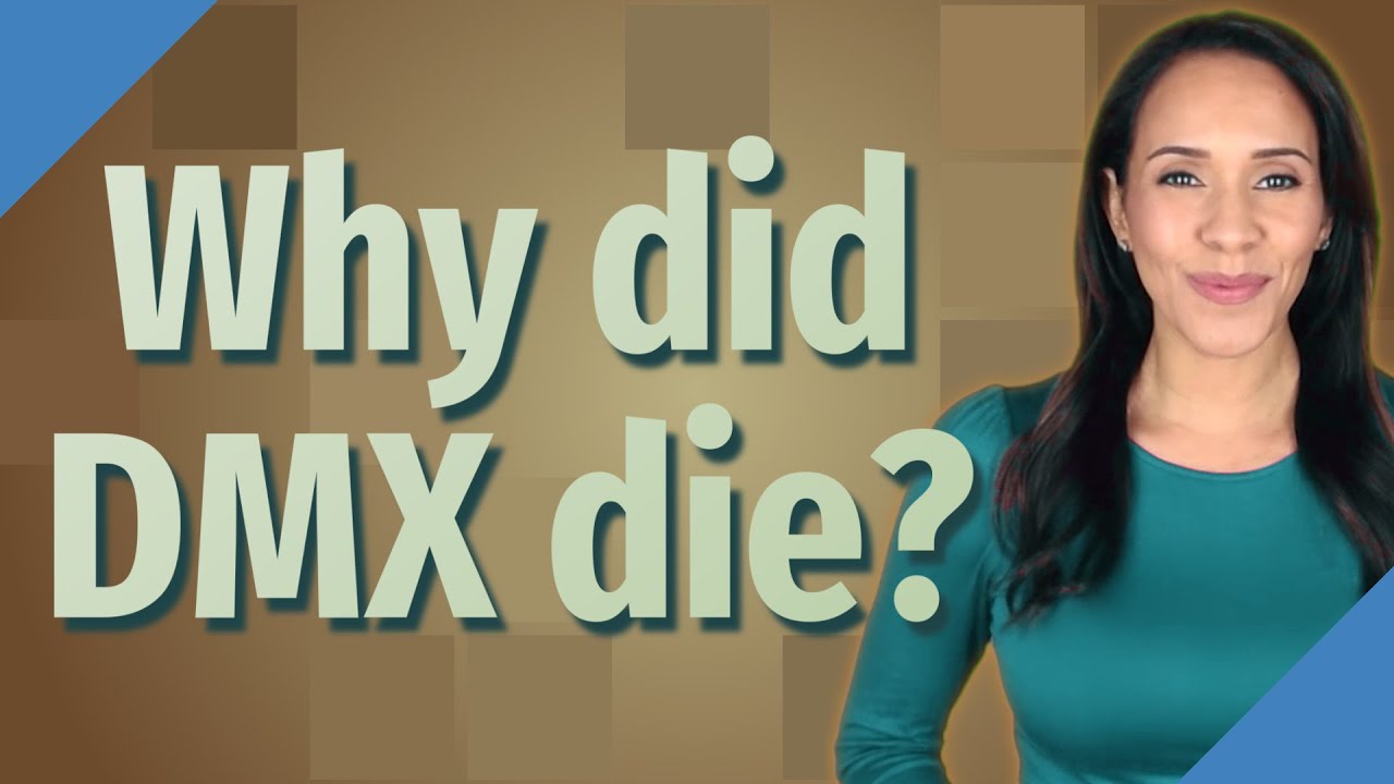 Why did DMX die?