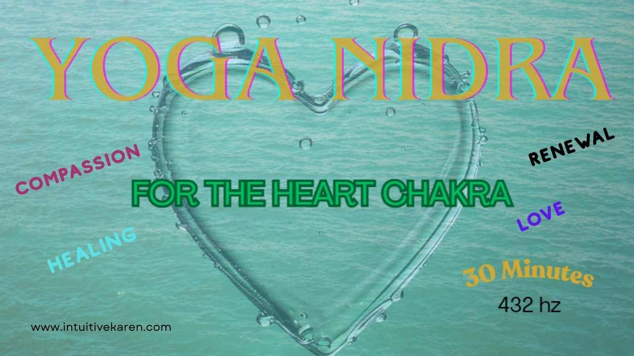 432Hz Heart Chakra Yoga Nidra Meditation | Attract Love, Heal Emotions & Open Your Heart