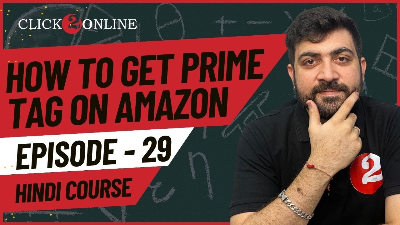 How to Get Amazon Prime Tag | Get Prime Tag in All Amazon Products | Episode -29 #amazonprime