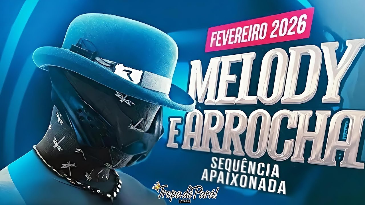 ❤️‍🩹🤧Sequência apaixonada🎧💭😍 Melody e Arrocha 💍@Tropado-para Não Ouça Se Estiver Apaixonado 😭❤️🎶