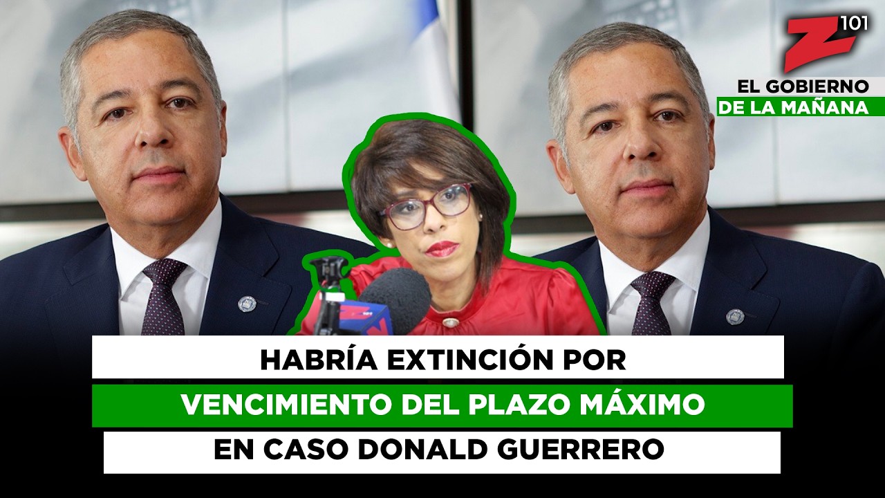 Habría extinción por vencimiento del plazo máximo en caso Donald Guerrero