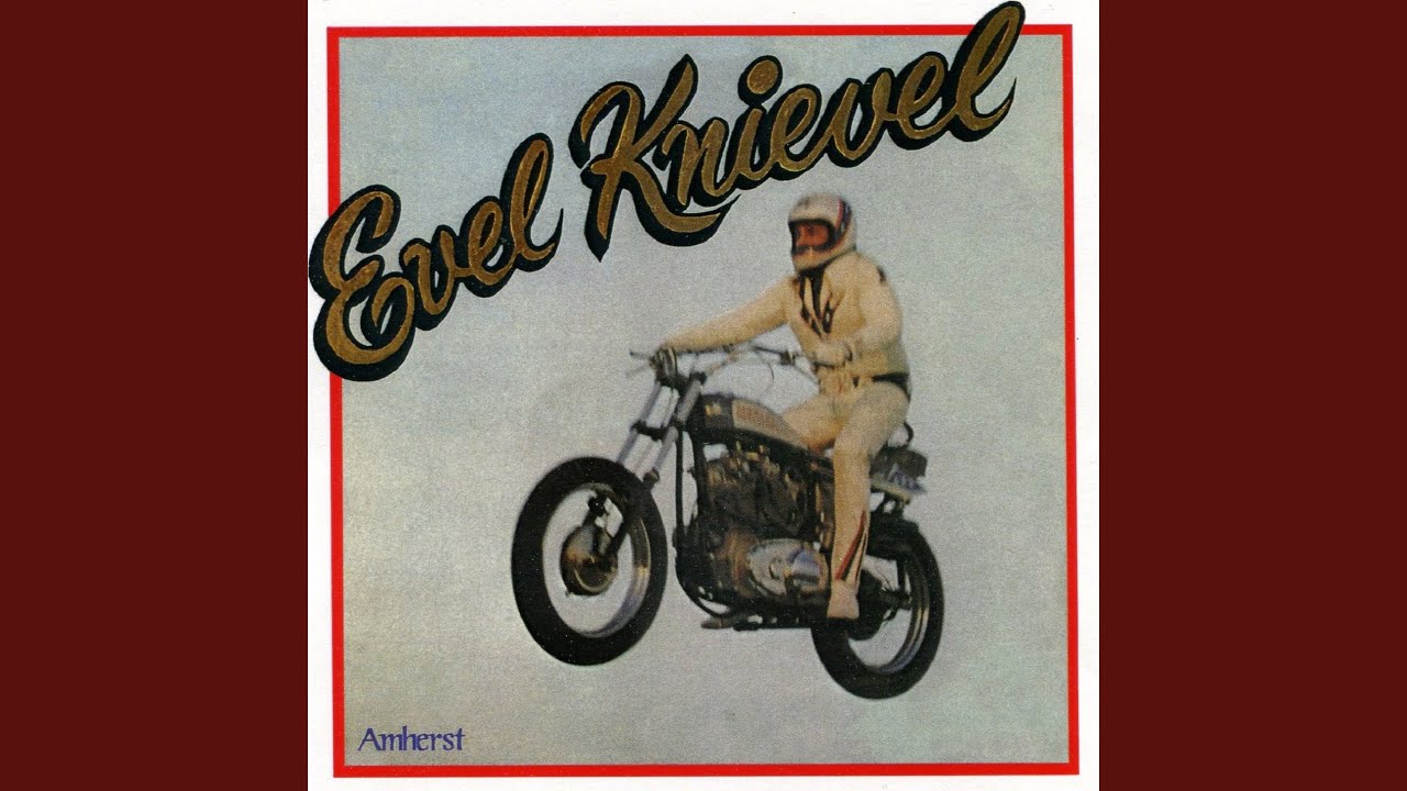 Ballad of Evel Knievel