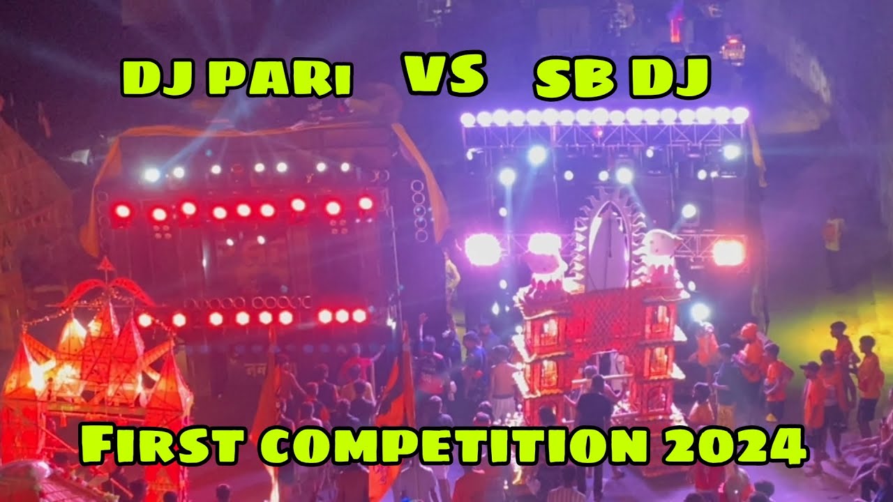 First Dj Competition 2024 !! Haridwar kawad mela ke pahla Dj competition Pari Dj Vs SB Dj…