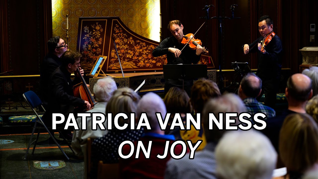 Patricia Van Ness - On Joy (premiere performance, the Sebastians)
