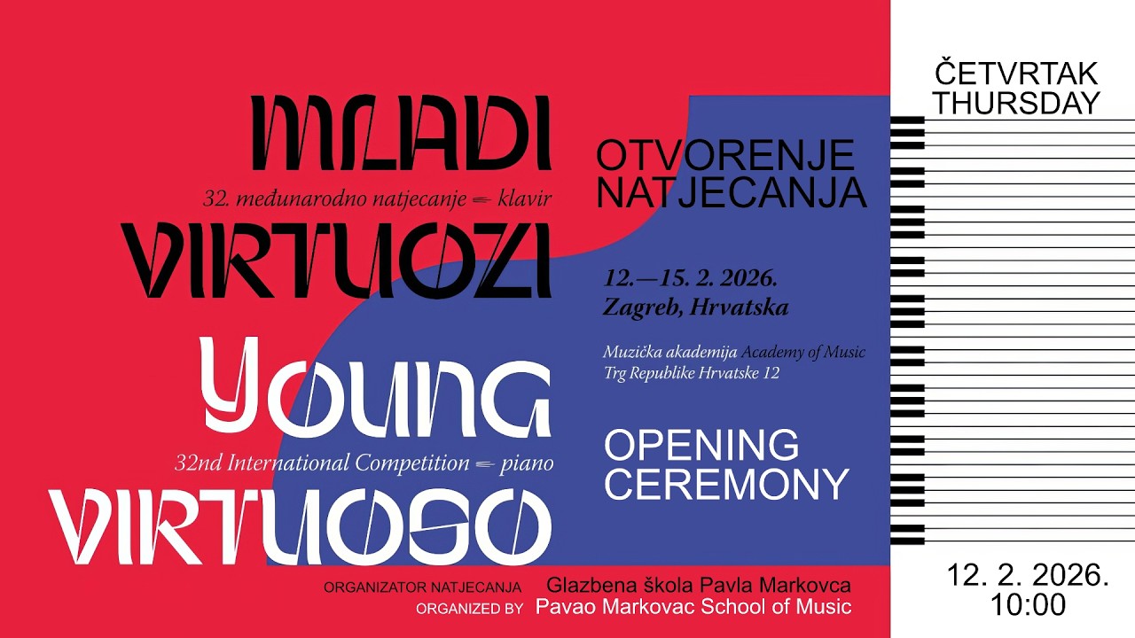 MLADI VIRTUOZI 2026. / YOUNG VIRTUOSO 2026 / OTVORENJE NATJECANJA · OPENING CEREMONY
