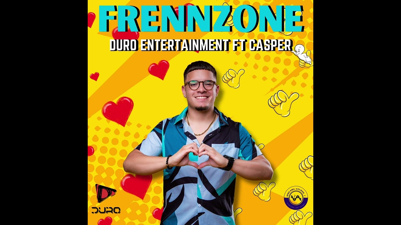 FrennZone DURO Ent. Ft. Casper