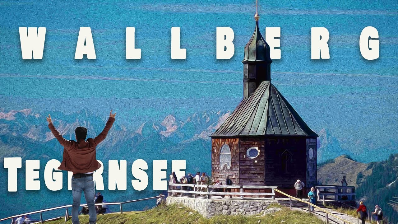 WALLBERG |  Tegernsee Germany | My Most Memorable Journey from Munich | 360