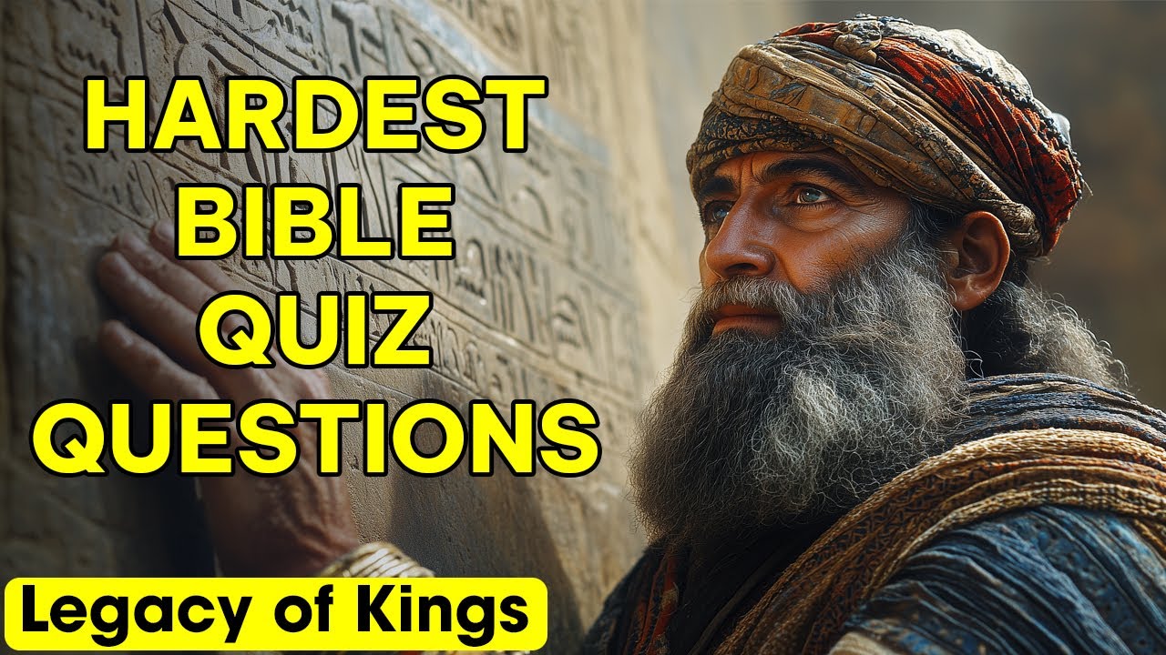 Legacy of Kings - 25 Bible Questions To Test Your Knowledge