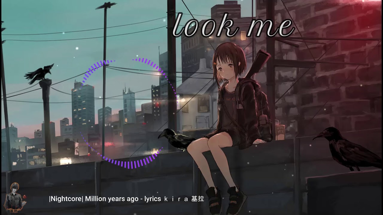 『Nightcore』 Adele - Million years ago ♪ (Lyrics)