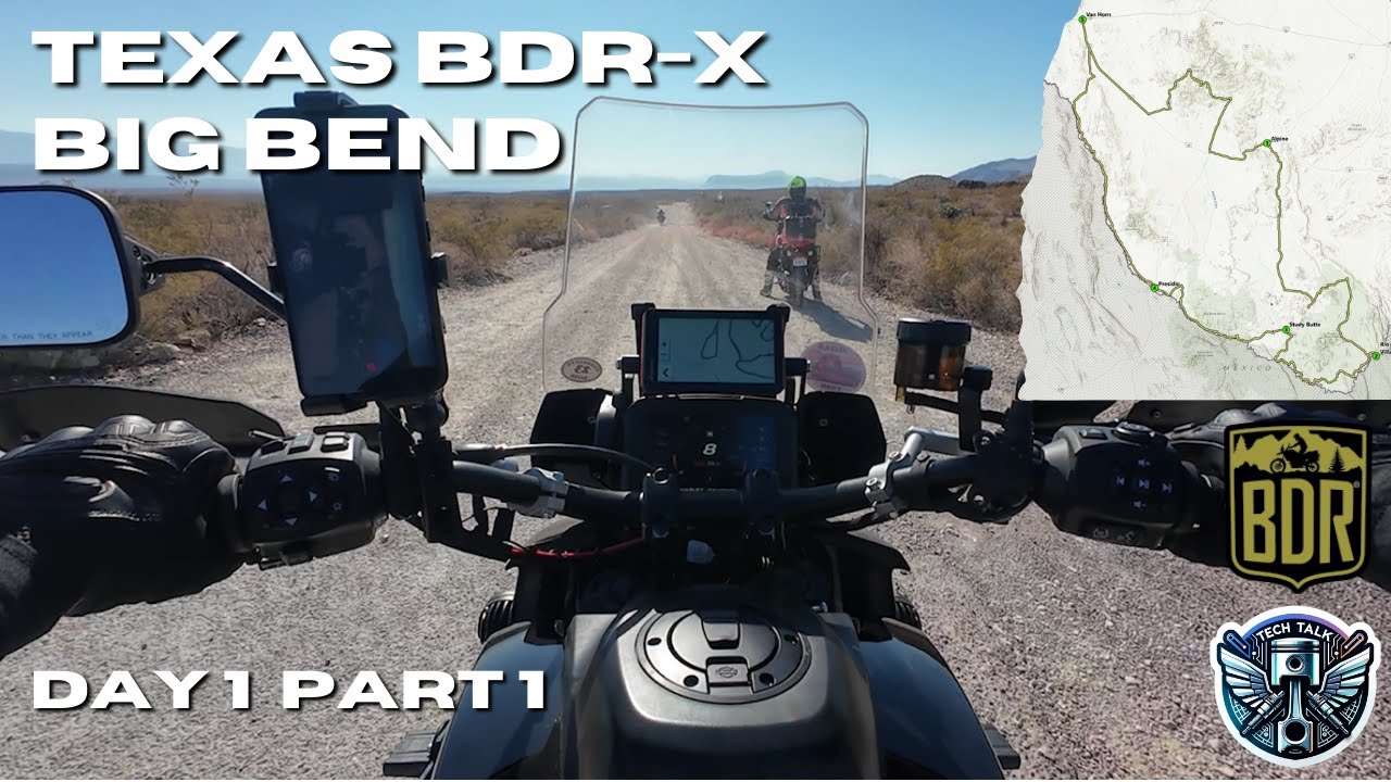 Texas BDR-X Big Bend – Day 1 Part 1