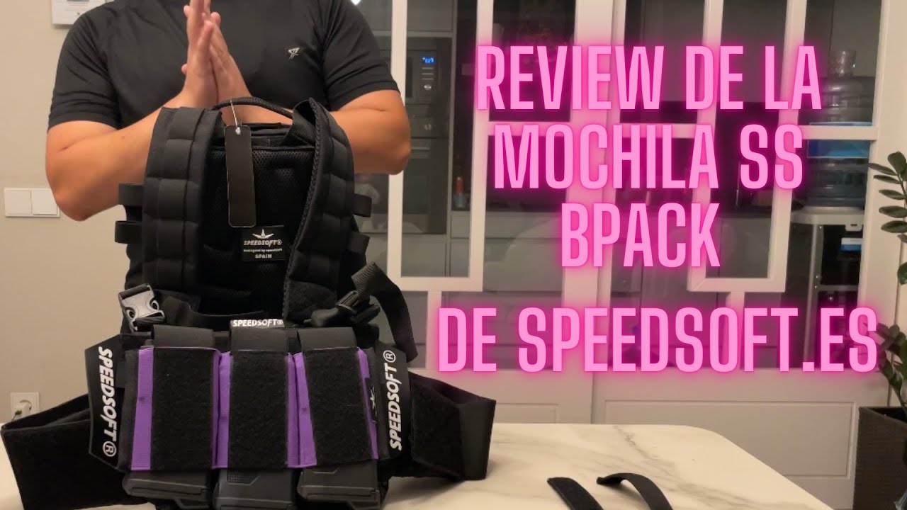 ¡¡REVIEW DE LA MOCHILA SS BPACK DE SPEEDSOFT.ES/AIRSOFT/SPEEDSOFT‼️