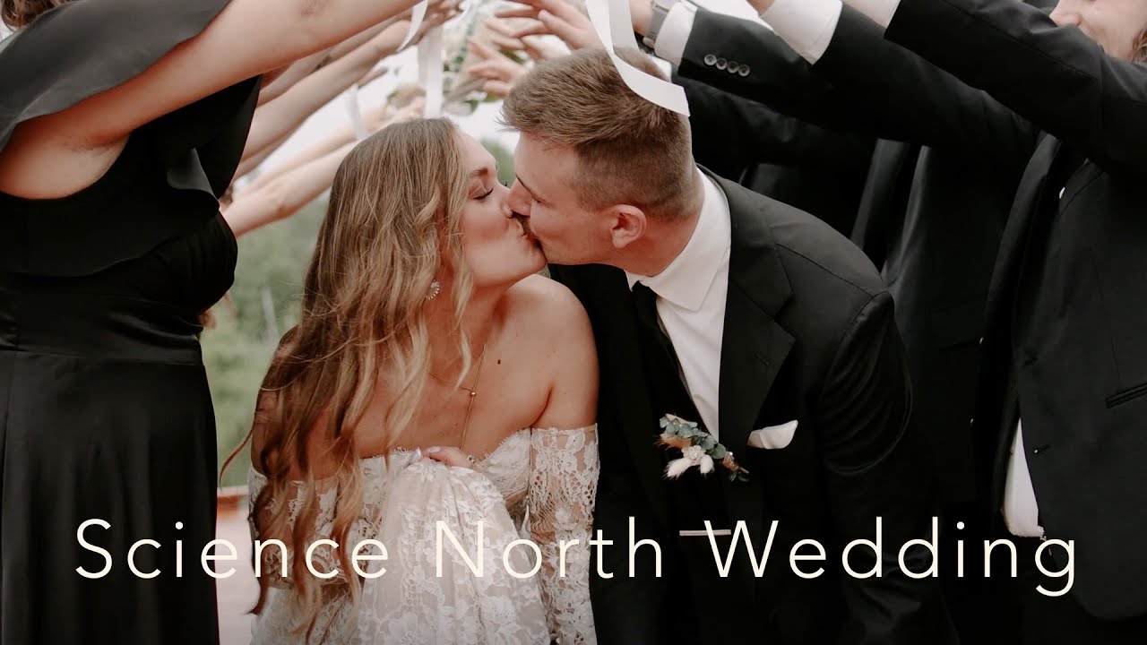 Science North Wedding Film | Kylie & Jacob | Sudbury Wedding Videographer