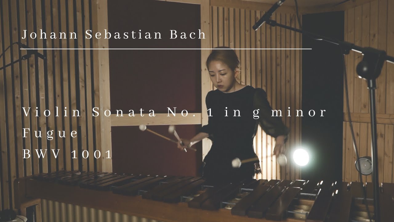 Fugue from Violin Sonata No.1 g minor (on Marimba) by J.S Bach
