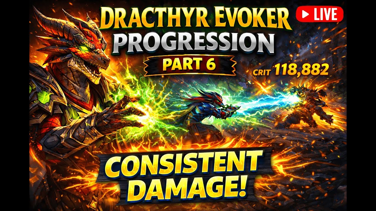 Evoker Hitting Hard — Part 6 Progression | WoW Retail