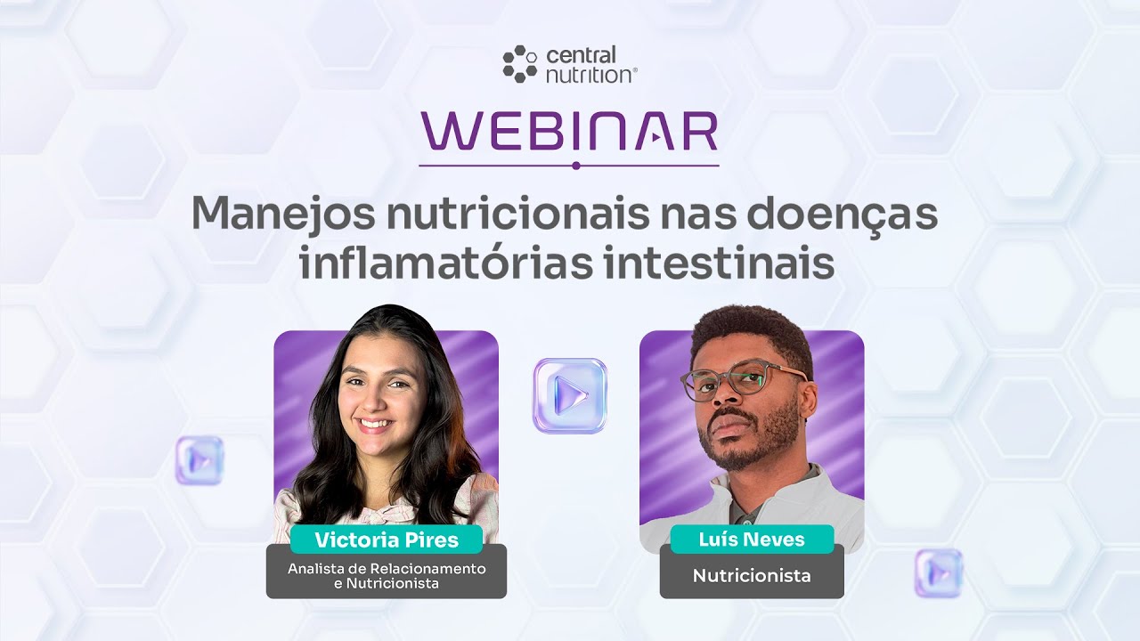 Webinar | Manejos nutricionais nas doenças inflamatórias intestinais | Luís Neves