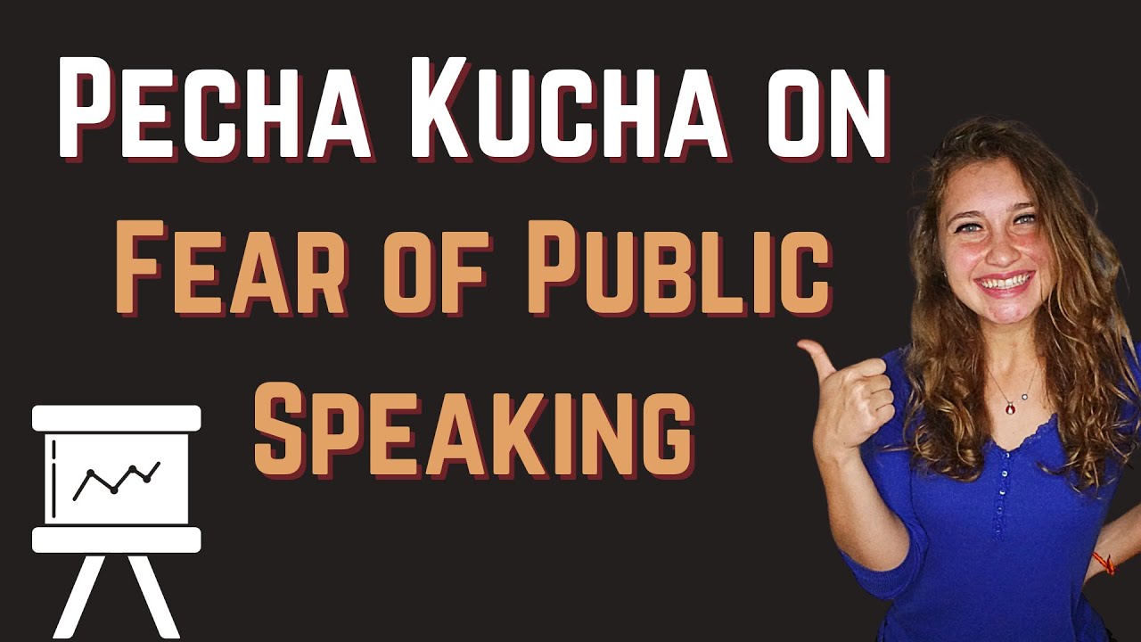 Pecha Kucha Example Presentation on Fear of Public Speaking | Presentation Skills for Beginners