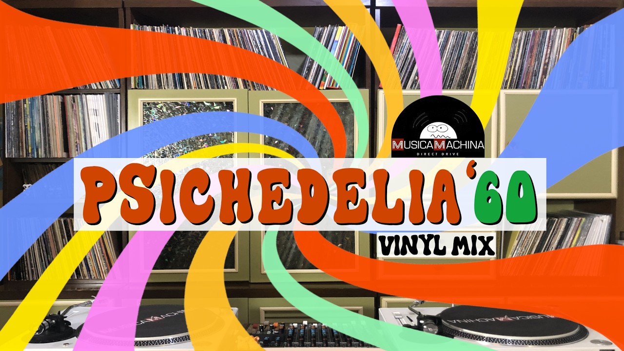 PSICHEDELIA '60 Vinyl Mix - 60s Beat Gems and Radio Hits [H501L]