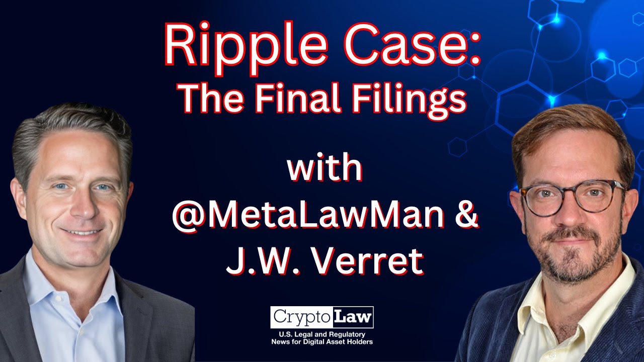 Ripple Case: The Final Filings