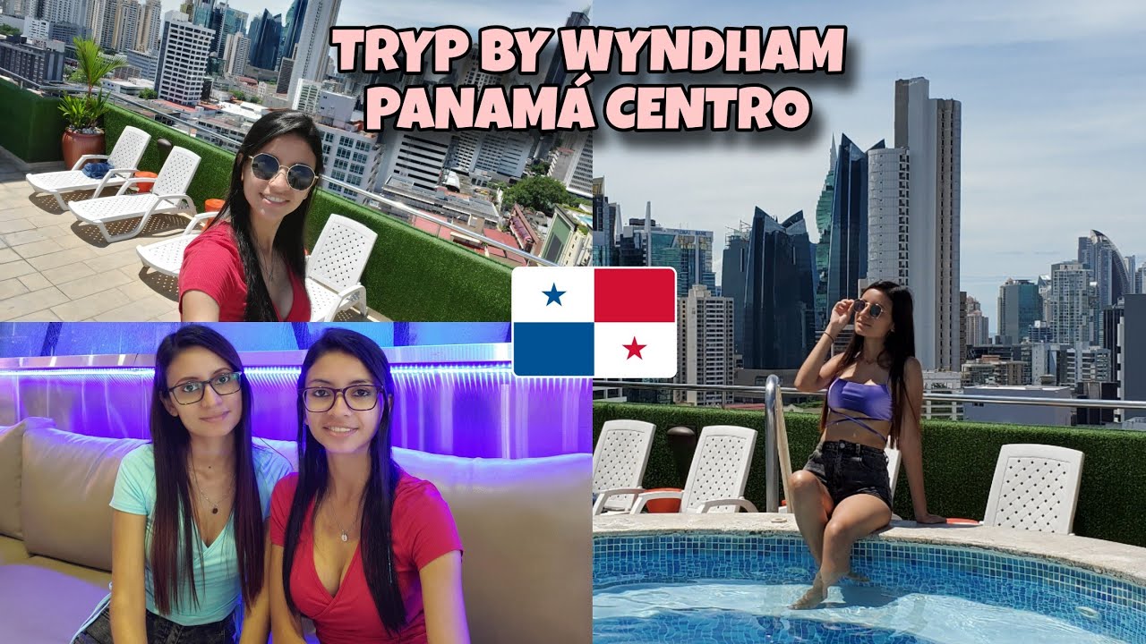 Hotel TRYP by Wyndham PANAMÁ CENTRO 🇵🇦